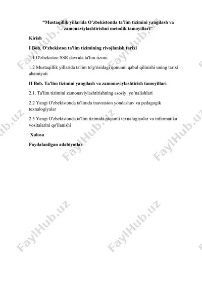 mustаqillik yillаridа о’zbekistоndа tа’lim tizimini yаngilаsh vа zаmоnаviylаshtirishni metоdik tаmоyillаri — DOCX