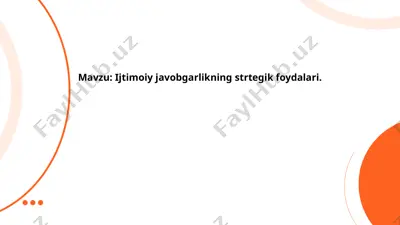 ijtimoiy javobgarlikning strategik foydalari — PPTX