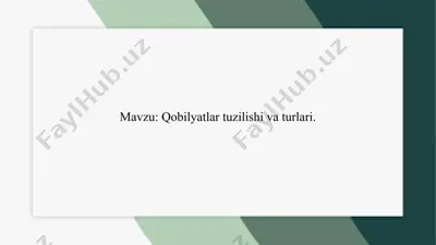 qobilyatlar tuzilishi va turlari — PPTX