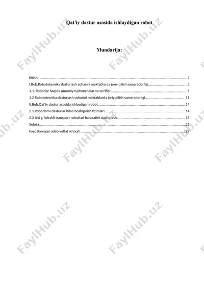 qat'iy dastur asosida ishlaydigan robot — DOCX