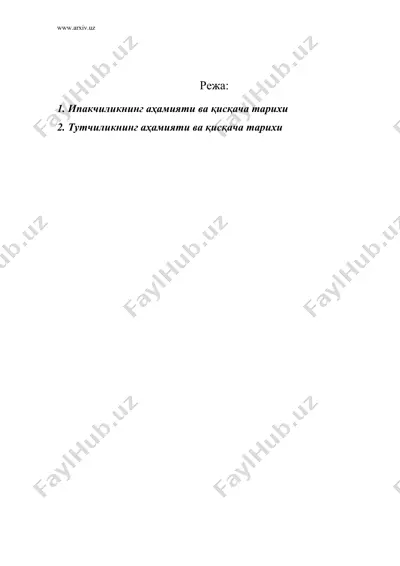 ипакчилик ва тутчилик фанининг аҳамияти — DOC