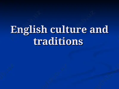 english culture and traditions — PPT