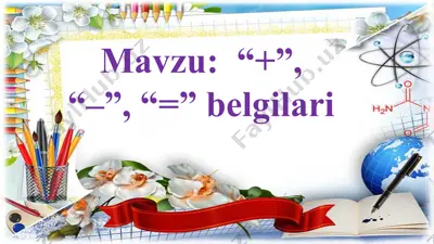 1-sinf matematika fanidan belgilar dars taqdimoti — PPTX