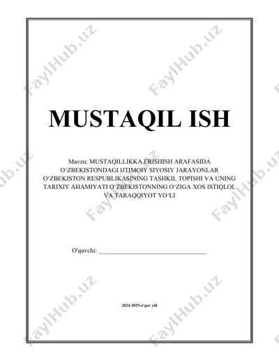mustaqillikka erishish arafasida oʻzbekistondagi ijtimoiy siyosiy jarayonlar — DOCX