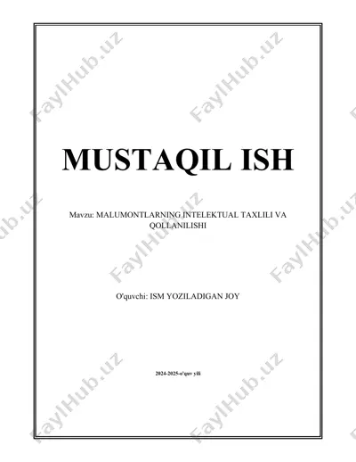 malumontlarning intelektual taxlili va qollanilishi — DOCX
