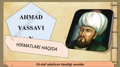 ahmad yassaviy 10-sinf adabiyot — PPT