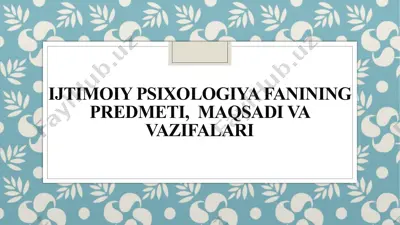 ijtimoiy psixologiya fanining predmeti, maqsadi va vazifalari — PPTX