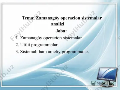 zamanagóy operatsion sistemalar analizi — PPTX