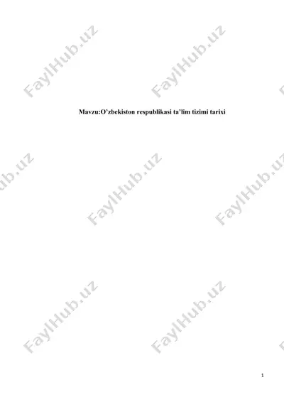 o’zbekiston respublikasi ta’lim tizimi tarixi — DOCX