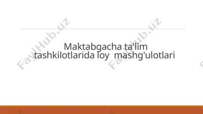 loy ishlar mashg'ulotlari — PPTX