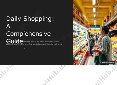 daily shopping: a comprehensive guide — PPTX
