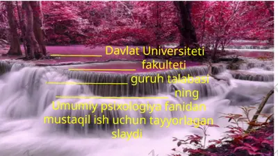 umumiy psixologiya fanidan mustaqil ish uchun tayyorlagan slayd — PPTX