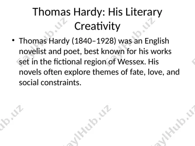thomas hardy: his literary creativity — PPTX
