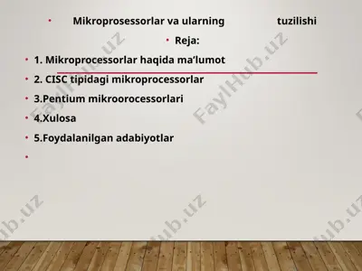 mikroprocessorlar va ularning tuzilishi — PPT