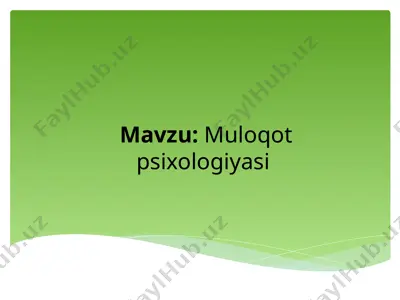 muloqot psixologiyasi — PPT