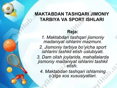 maktabdan tashqari jimoniy tarbiya va sport ishlari — PPT