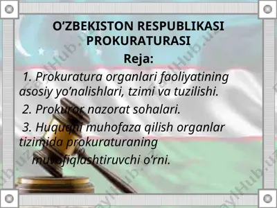 o’zbekiston respublikasi prokuraturasi — PPT