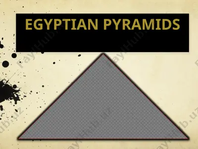 egyptian pyramids — PPTX