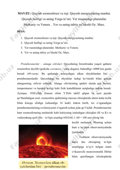 quyosh xromosferasi va toji. quyosh energiyasining manbai. quyosh faolligi va uning yerga ta’siri. yer rusumidagi planetalar. merkuriy va venera  . yer va uning tabiiy yo’ldoshi oy. mars — DOCX