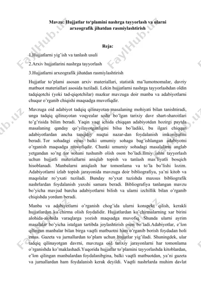 hujjatlar to‘plamini nashrga tayyorlash va ularni arxeografik jihatdan rasmiylashtirish — DOCX