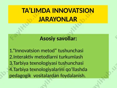 tarbiya texnologiyasi — PPTX