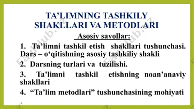 ta’limning tashkily shakllari va metodlari — PPTX
