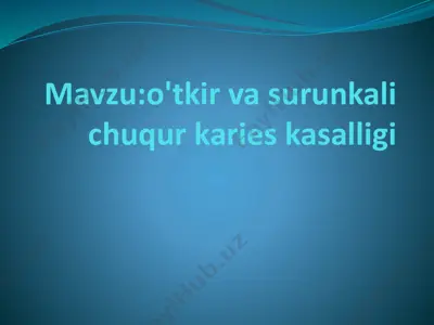 chuqur karies kasalligi — PPTX
