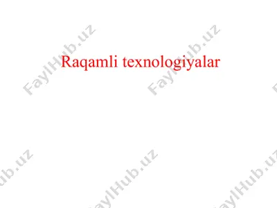 raqamli texnologiyalar — PPTX