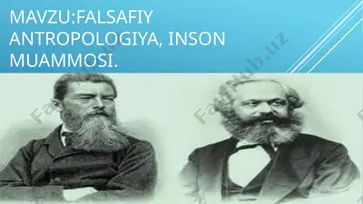 falsafiy antropologiya — PPTX