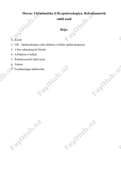 ultrabinafsha (ub) spektroskopiya. refraktometrik tahlil usuli — DOCX