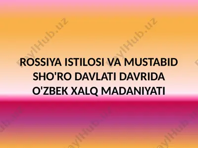 o'zbek xalq madaniyati — PPTX
