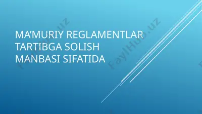 ma’muriy reglamentlar — PPTX