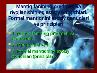 mantiq fanining predmeti va rivojlanishining asosiy bosqichlari — PPT