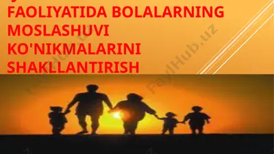 ijtimoiy-pedagogik faoliyatida bolalarning moslashuvi — PPTX