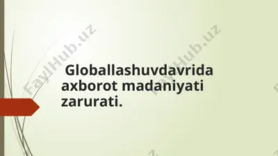 globallashuv va axborotlashgan jamiyat — PPTX