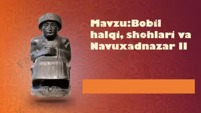bobil shohi xammurapi va uning qonunlari — PPTX