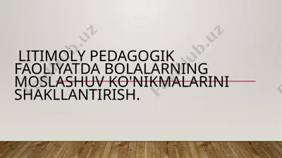 pedagogik faoliyat innovatsiyalari — PPTX
