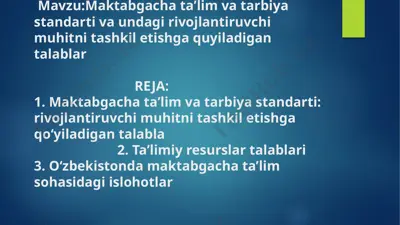 maktabgacha taʼlim va tarbiya standarti va undagi rivojlantiruvchi muhit — PPTX
