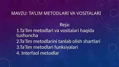 taʼlim metodlari va vositalari — PPTX