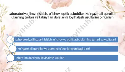 laboratoriya jihozi (isitish, o‘lchov, optik asbob)lar — PPTX