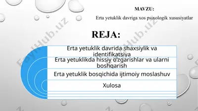 erta yetuklik davriga xos psixologik xususiyatlar — PPTX