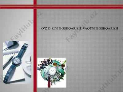 o'z-o'zini boshqarish. vaqtni boshqarish — PPTX
