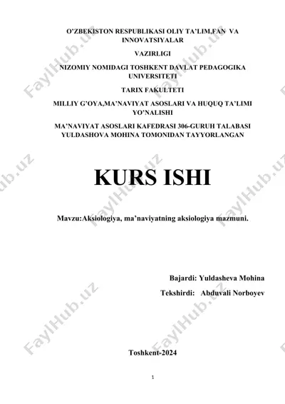 aksiologiya, ma’naviyatning aksiologiya mazmuni — DOCX