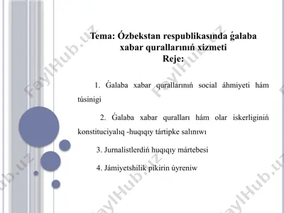 ózbekstan respublikasında ǵalaba xabar qurallarınıń xizmeti.pptx — PPTX