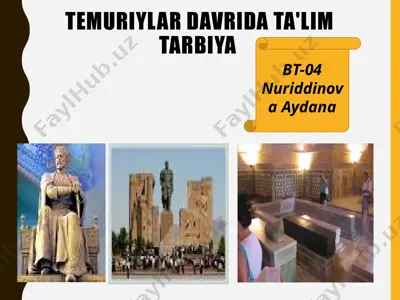 temuriylar davrida ta'lim tarbiya — PPTX