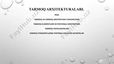 tarmoq arxitekturalari — PPTX