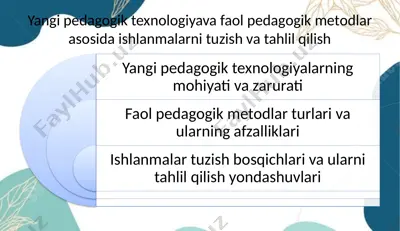 yangi pedagogik texnologiya va faol pedagogik metodlar tahlili — PPTX