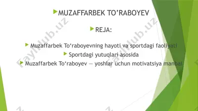 muzaffarbek to‘raboyevning hayoti va sportdagi faoliyati — PPTX