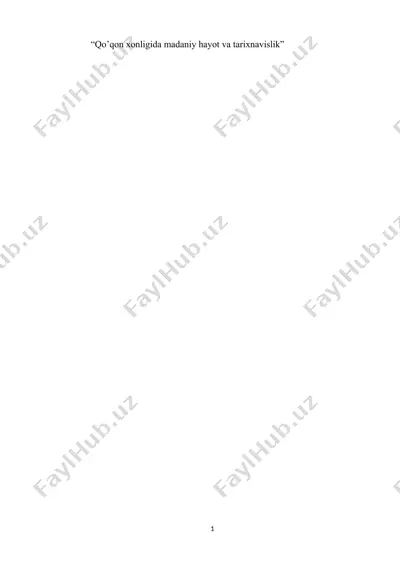 qo'qon xonligida madaniy hayot va tarixnavislik — DOCX
