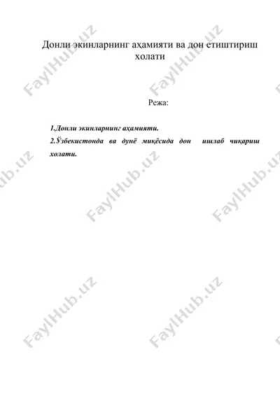донли экинларнинг аҳамияти ва дон етиштириш холати — DOC